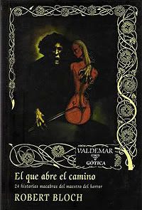 El que abre el camino