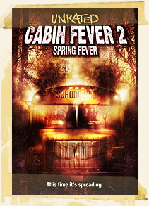 Cabin Fever 2: Spring Fever