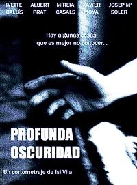 Profunda Oscuridad