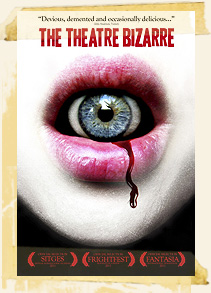 The Theatre Bizarre